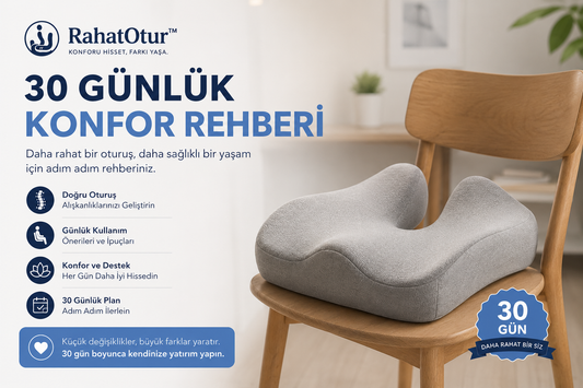 30 günlük  rahat oturma rehberi